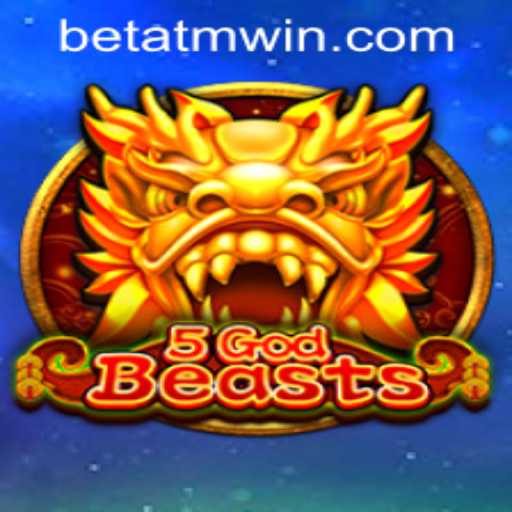 Unveiling the Mystical World of 5GodBeasts: Your Gateway to Adventure with atmwin PH Login