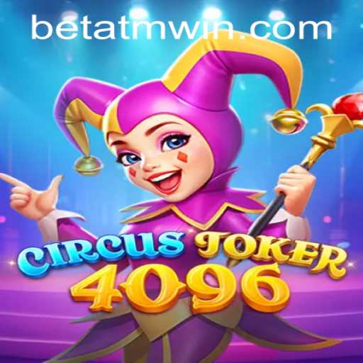 Unveiling the Exciting World of CircusJoker4096