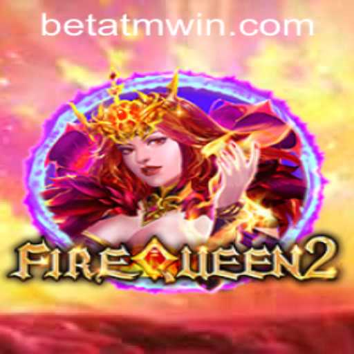 Exploring the World of FireQueen2 and ATMWin PH Login